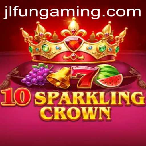 Discover the Thrilling Universe of 10SparklingCrown