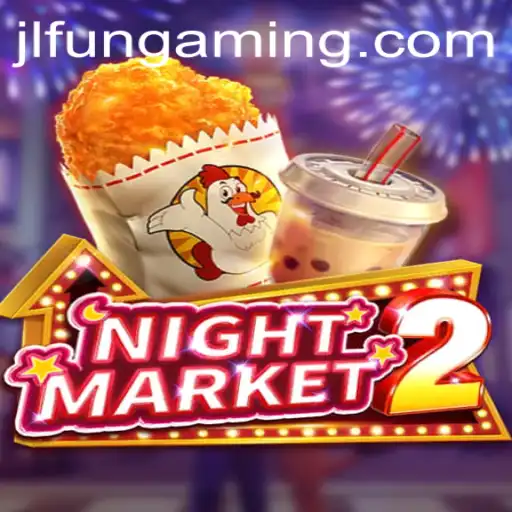 Discover the Thrilling World of NightMarket2 and Unleash Your Inner Strategist with JLFUN